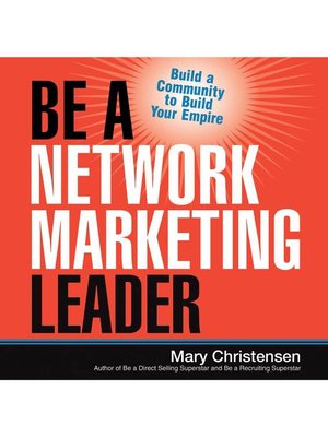 cover image of Be a Network Marketing Leader